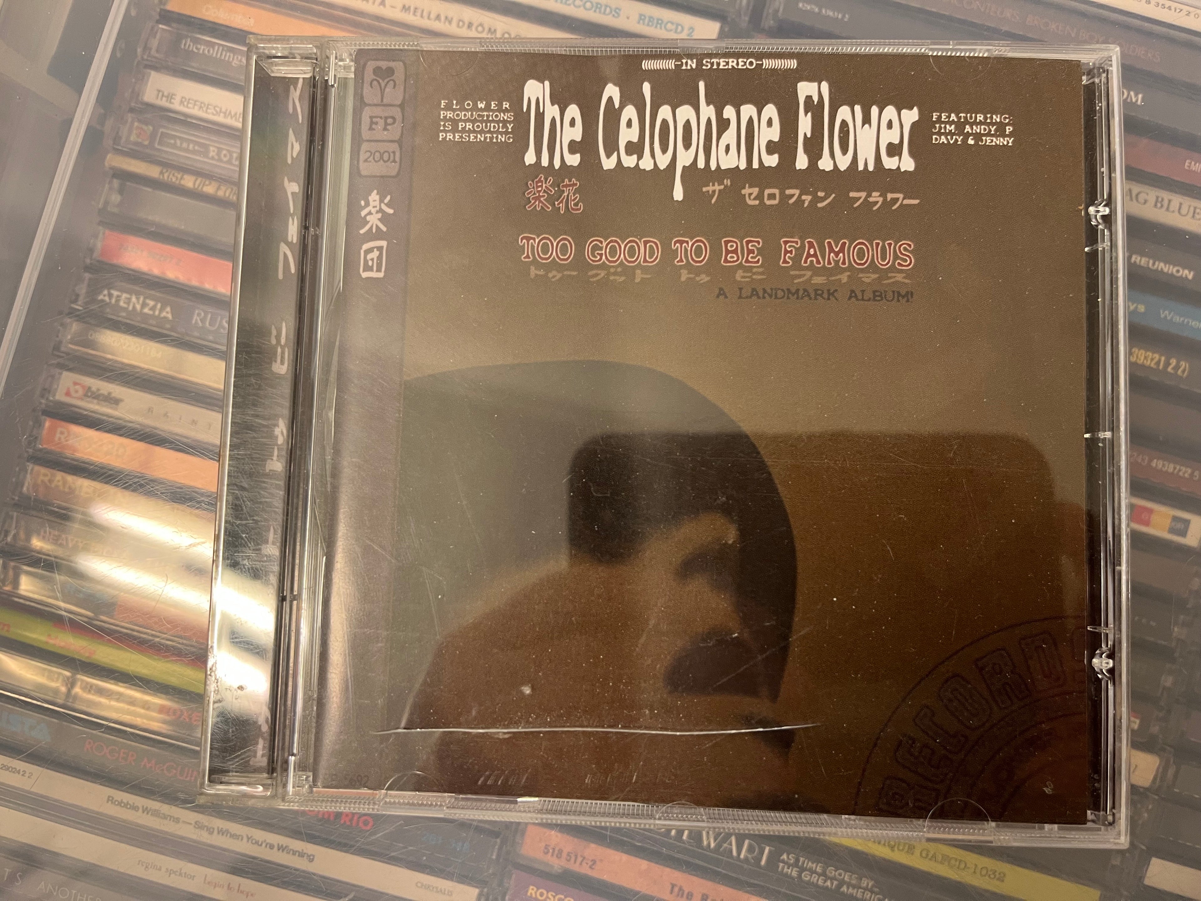 The Celophane Flower - Too Good To Be Famous (NM/vg+)