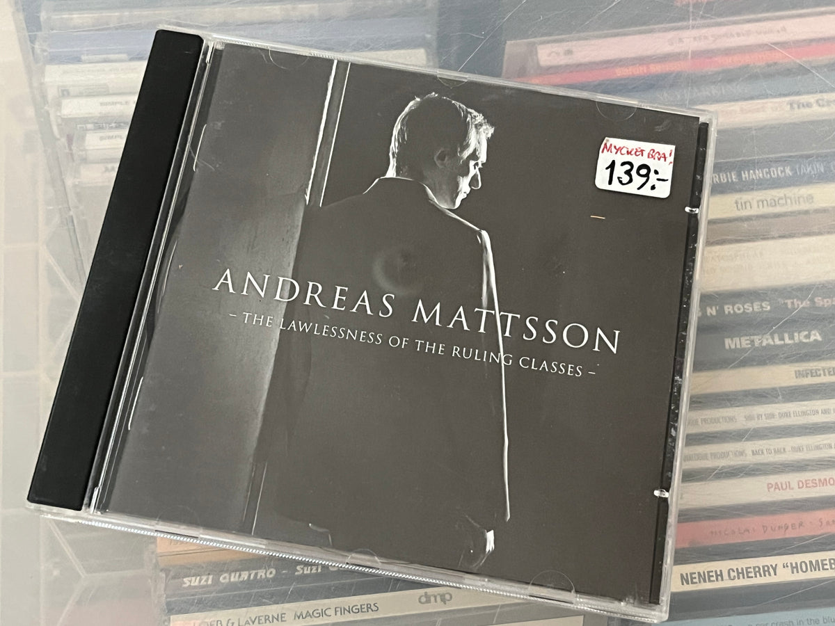 Andreas Mattsson ‎– The Lawlessness Of The Ruling Classes (NM/NM) EU-06