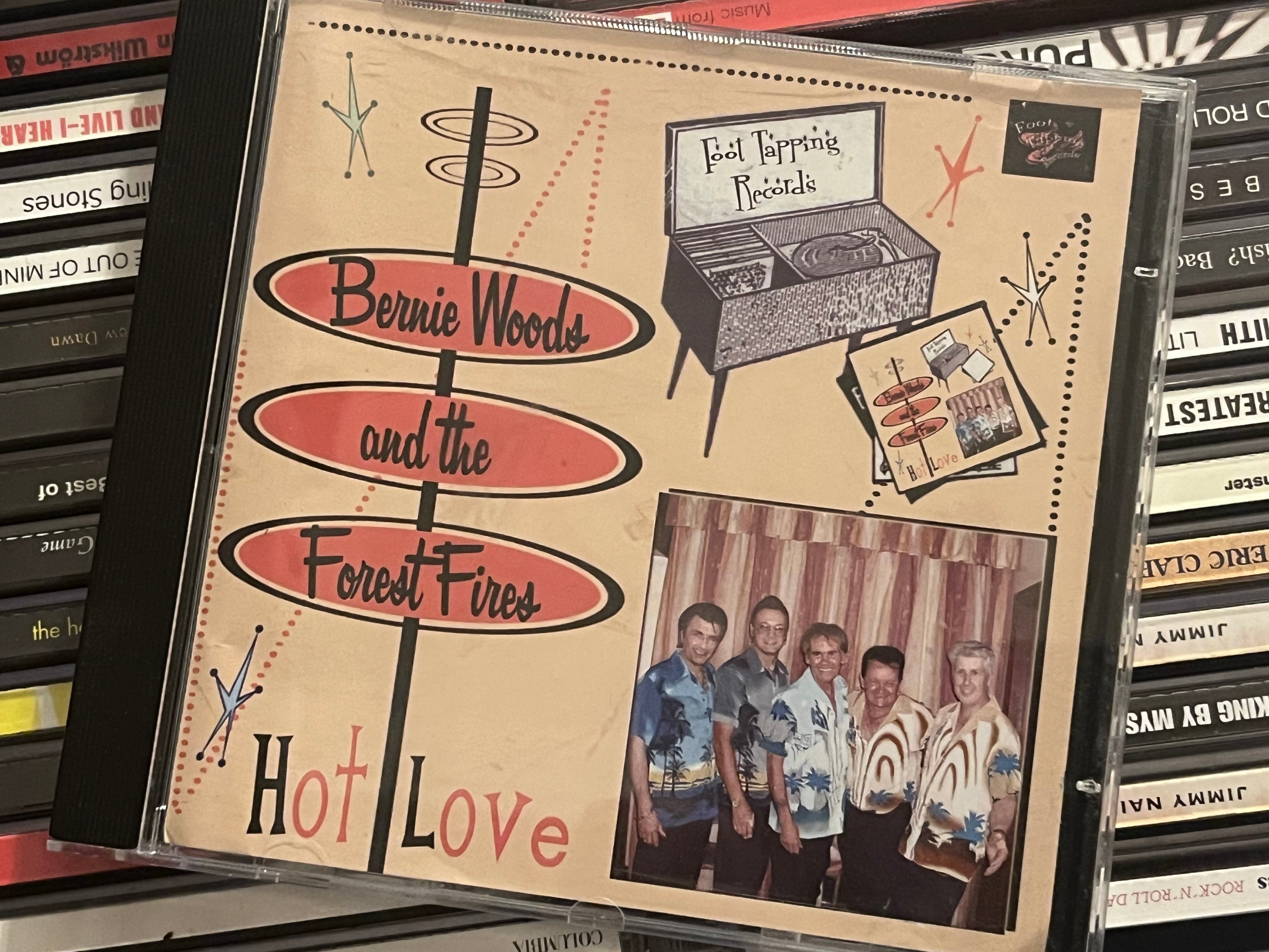 Bernie Woods & The Forest Fires ‎– Hot Love (NM/NM)