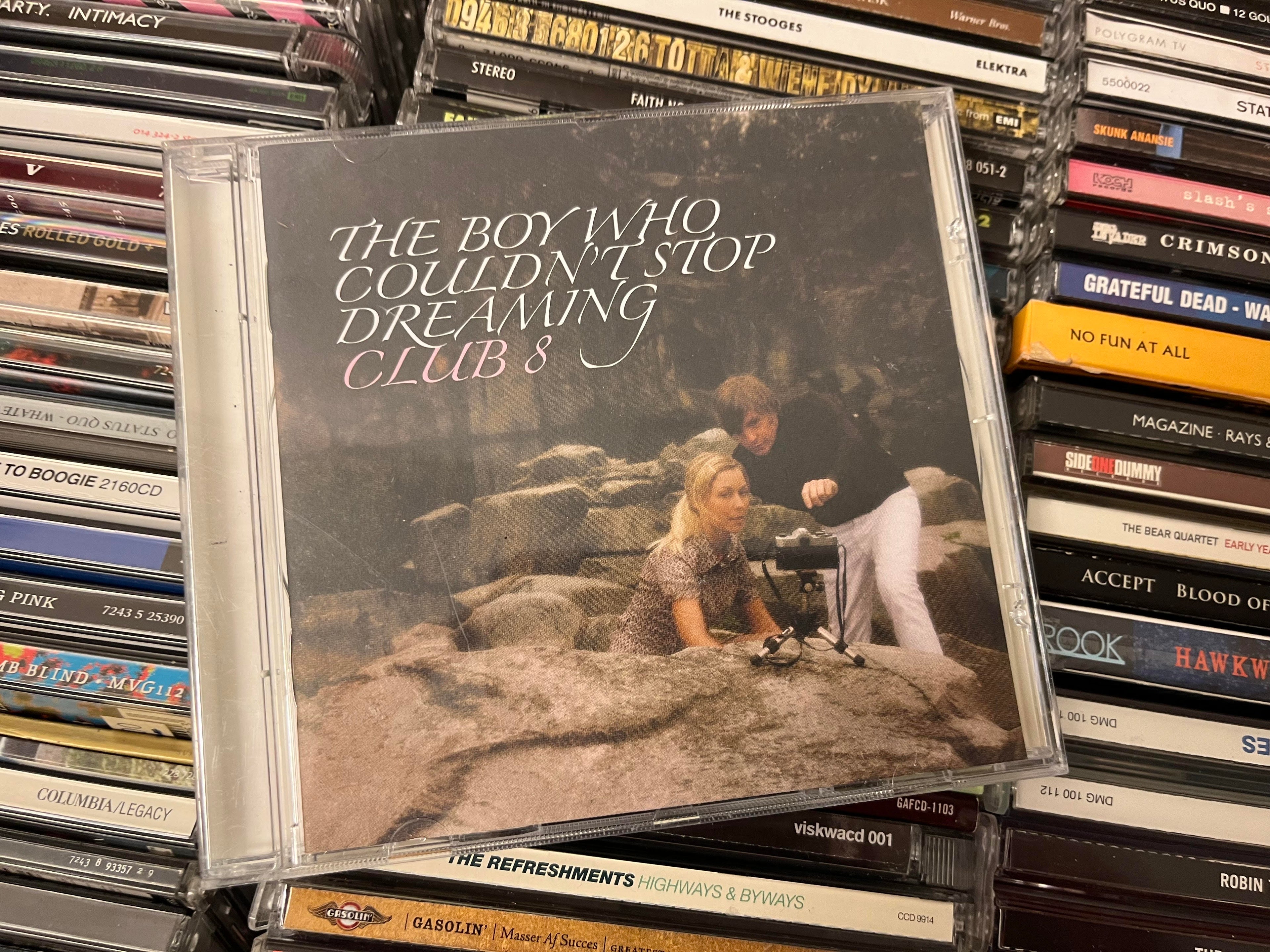 Club 8 – The Boy Who Couldn't Stop Dreaming (NM/NM)