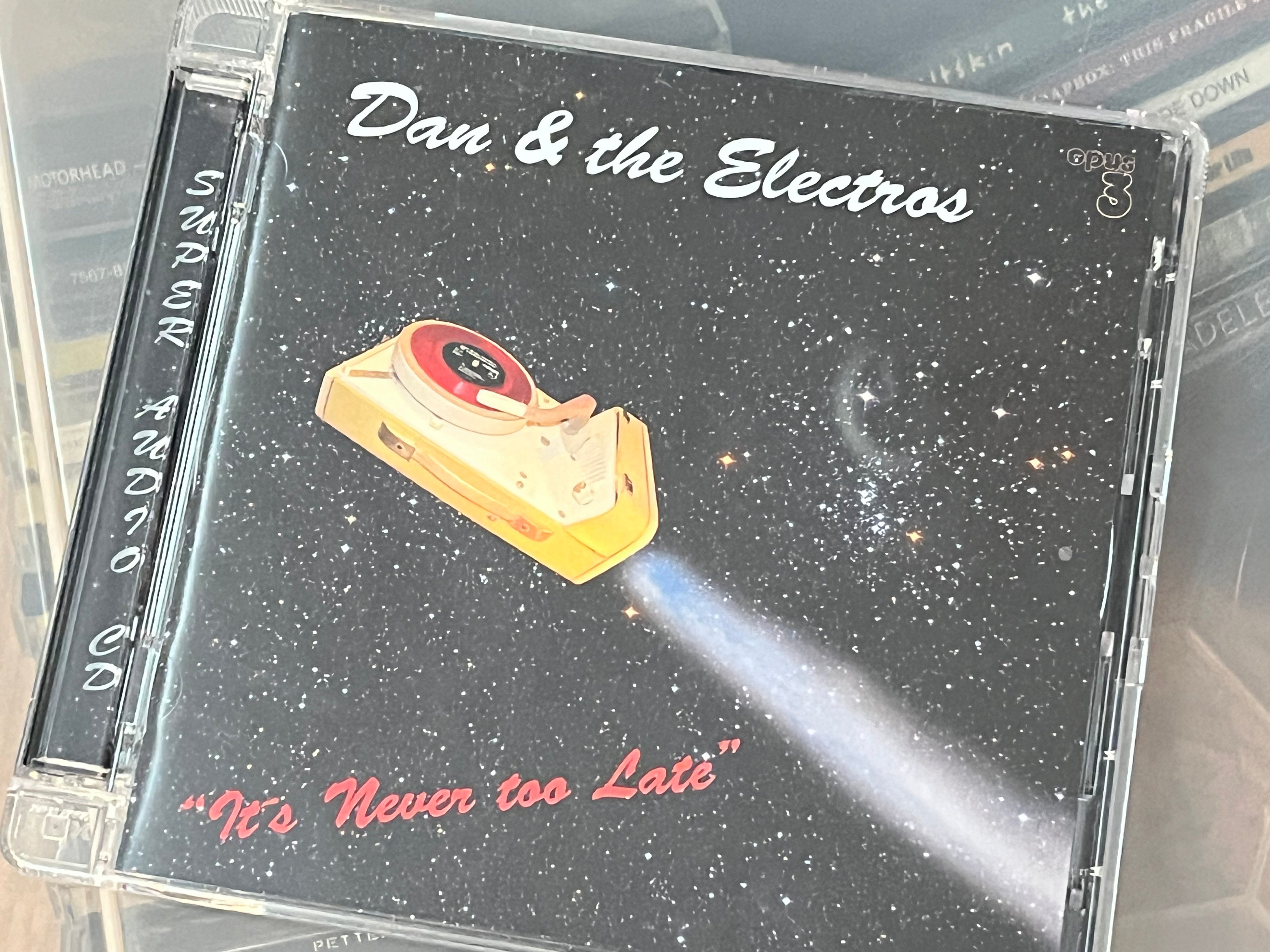 Dan & The Electros – It's Never Too Late (NM/NM) ***Super Audio CD***