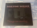 Doktor Diesel – Things are moving… (NM/NM) Umeårock!