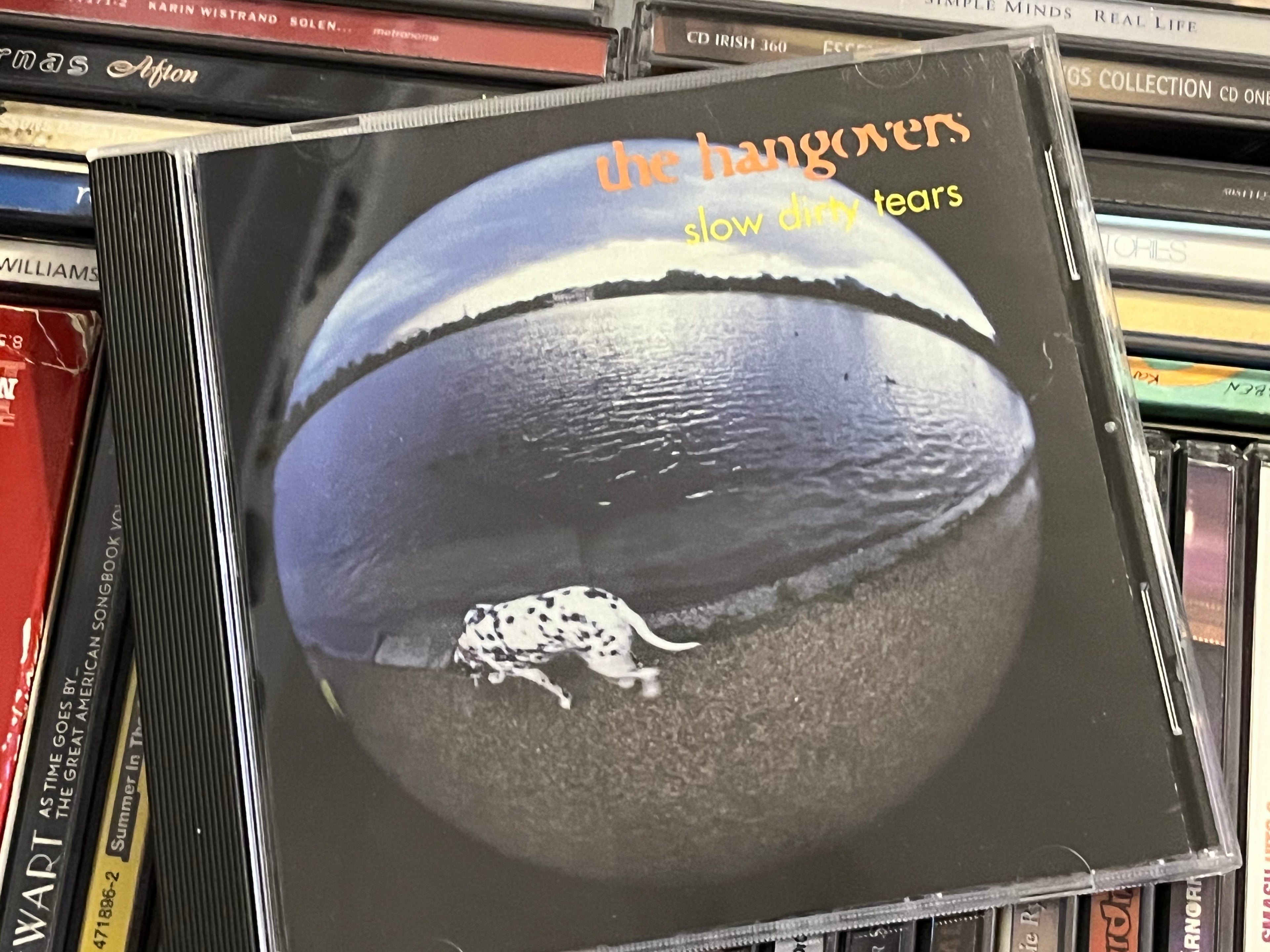 The Hangovers – Slow Dirty Tears (NM/NM)
