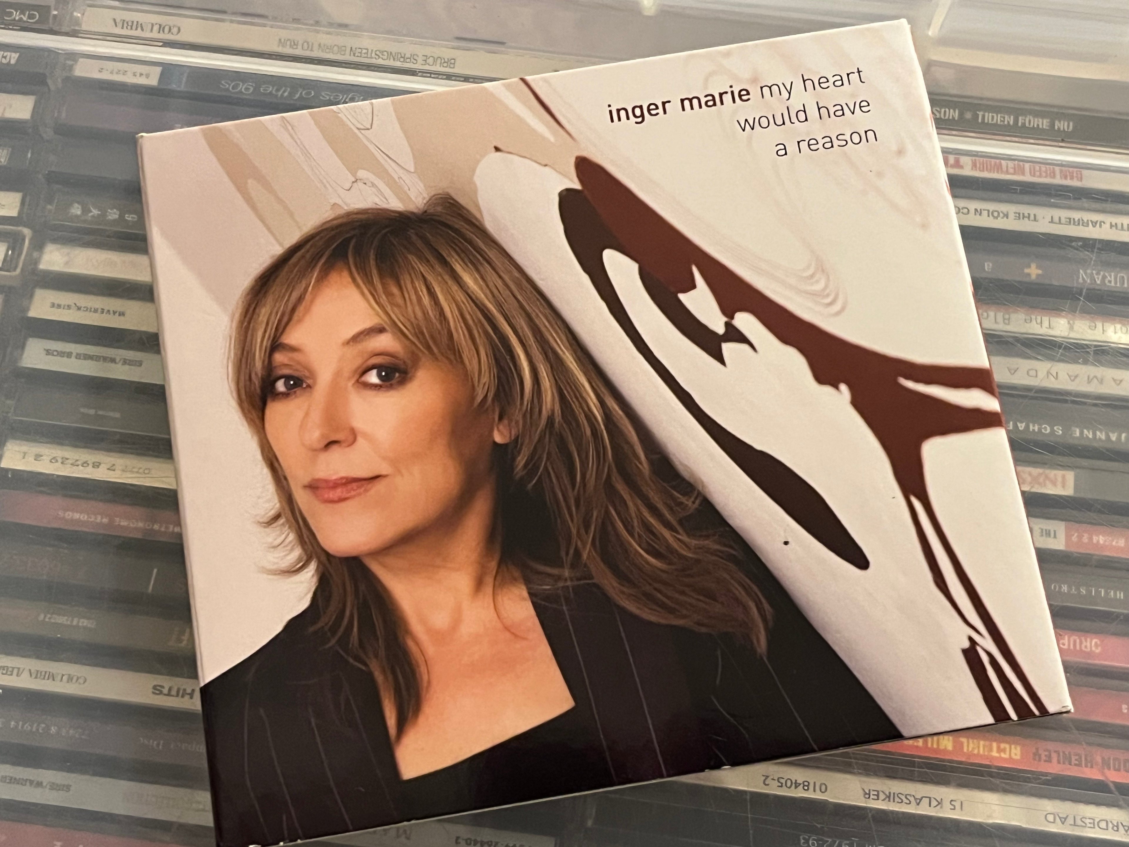 Inger Marie – My Heart Would Have A Reason (NM/NM)