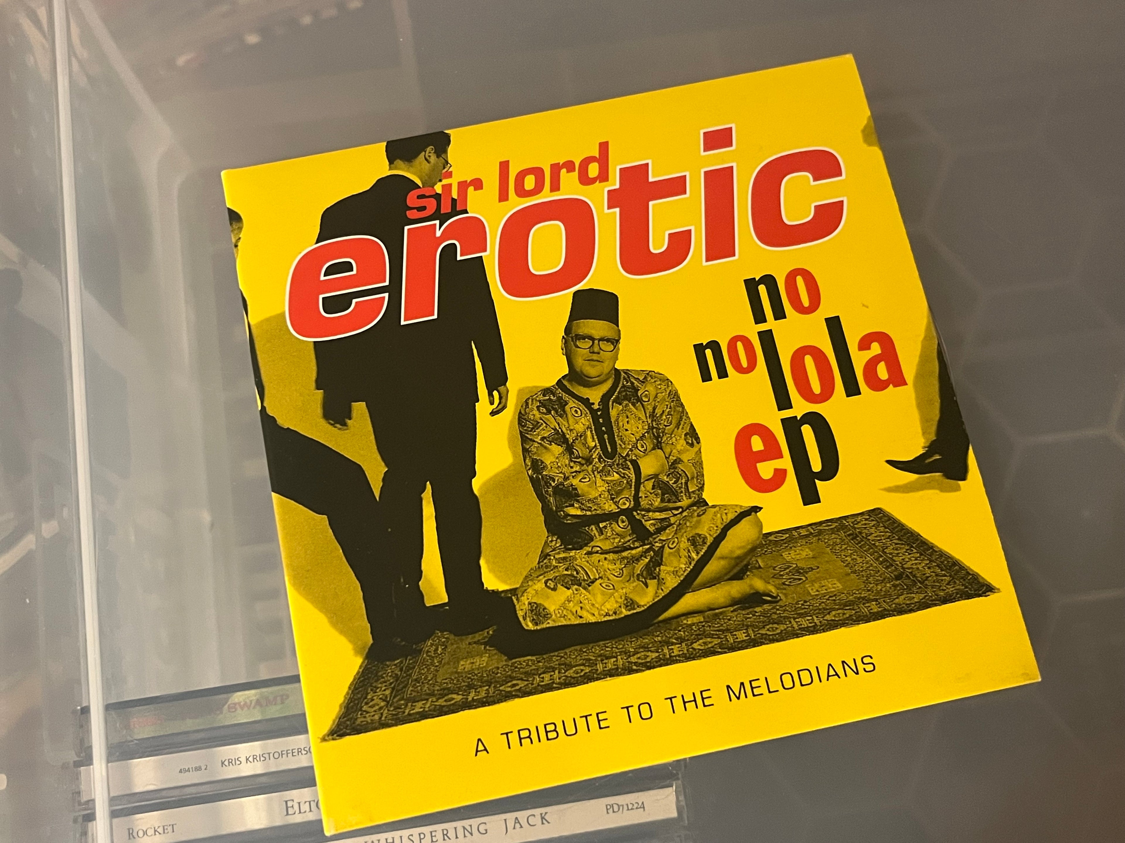 Sir Lord Erotic ‎– The No No Lola EP - A Tribute To The Melodians (NM/NM)
