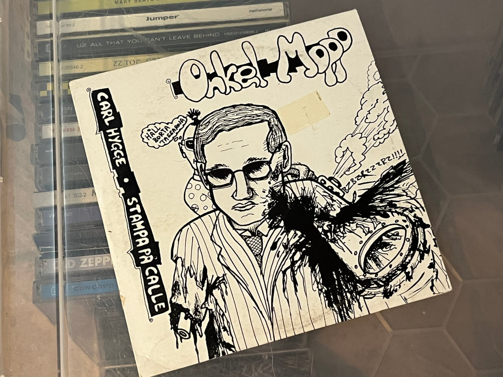 Onkel Mopp – Carl Hygge / Stampa På Calle (vg+/vg) se bild baksida  ***RARE PUNK***