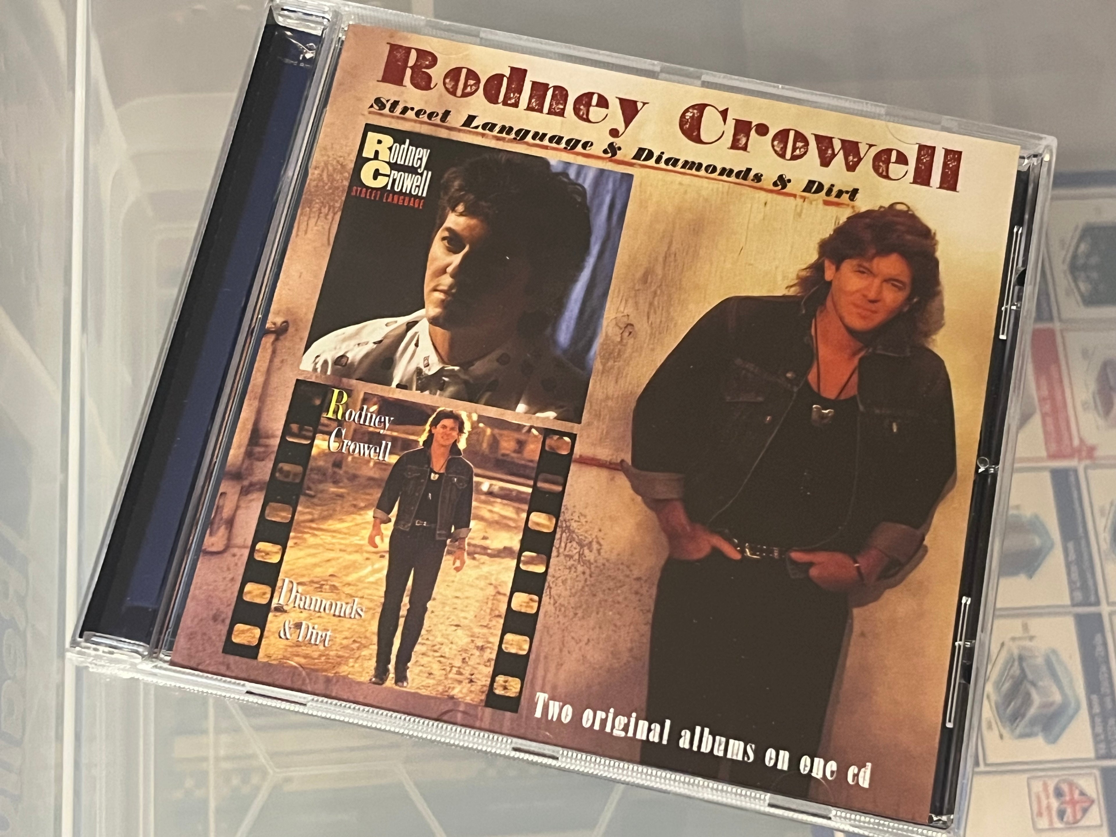 Rodney Crowell ‎– Street Language & Diamonds And Dirt (NM/NM)