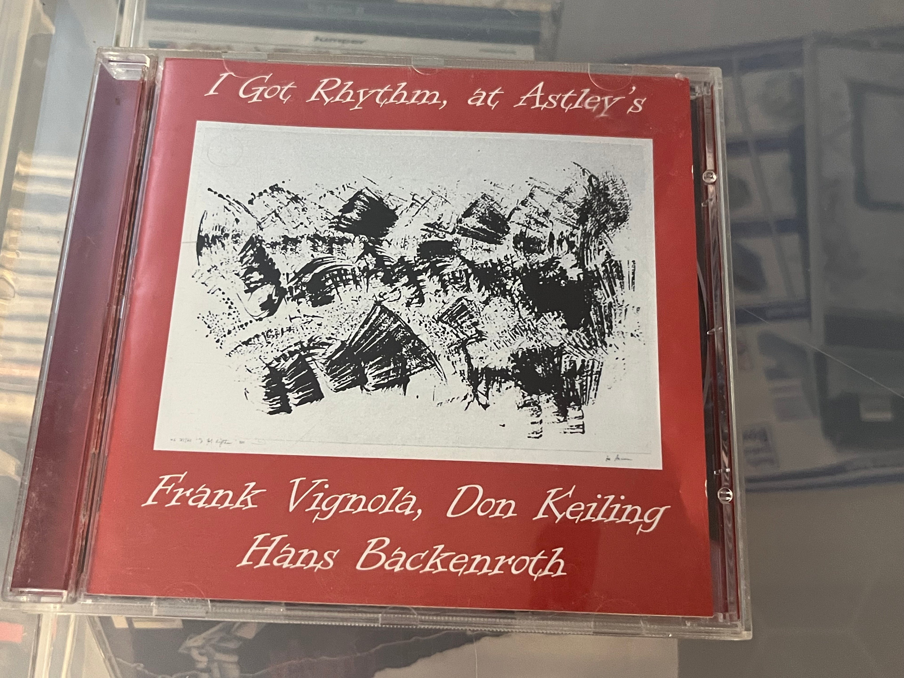 Frank Vignola, Don Keiling, Hans Backenroth – I Got Rhythm, At Astley's (NM/NM)
